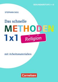 Das schnelle Methoden 1x1 - Sekundarstufe I+II