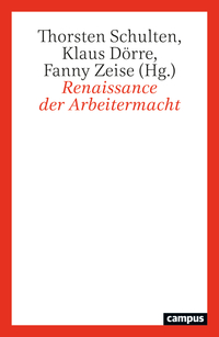 Renaissance der Arbeitermacht