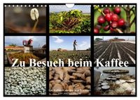 Zu Besuch beim Kaffee (Wandkalender 2027 DIN A4 quer), CALVENDO Monatskalender