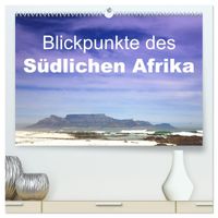 Blickpunkte des Südlichen Afrika (hochwertiger Premium Wandkalender 2027 DIN A2 quer), Kunstdruck in Hochglanz