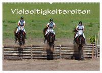 Vielseitigkeitsreiten (Wandkalender 2027 DIN A2 quer), CALVENDO Monatskalender