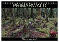 Primärwald - Neuseeland (Tischkalender 2027 DIN A5 quer), CALVENDO Monatskalender