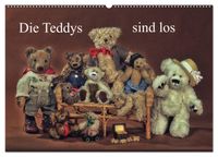 Die Teddys sind los (Wandkalender 2027 DIN A2 quer), CALVENDO Monatskalender