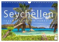 Seychellen Traumstrände im Paradies (Wandkalender 2027 DIN A4 quer), CALVENDO Monatskalender