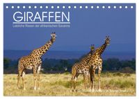 GIRAFFEN - Liebliche Riesen der afrikanischen Savanne (Tischkalender 2027 DIN A5 quer), CALVENDO Monatskalender