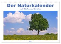 Der Naturkalender mit Zitaten und Sprüchen (Wandkalender 2027 DIN A3 quer), CALVENDO Monatskalender