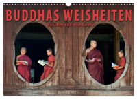 BUDDHAS WEISHEITEN - Balsam für die Seele (Wandkalender 2027 DIN A3 quer), CALVENDO Monatskalender