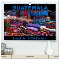 Guatemala - Land der 1000 Farben (hochwertiger Premium Wandkalender 2027 DIN A2 quer), Kunstdruck in Hochglanz