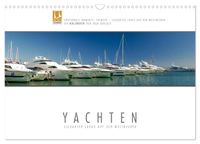 Emotionale Momente: Yachten - eleganter Luxus auf den Weltmeeren (Wandkalender 2027 DIN A3 quer), CALVENDO Monatskalender