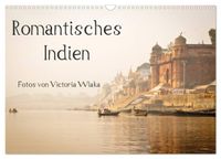 Romantisches Indien (Wandkalender 2027 DIN A3 quer), CALVENDO Monatskalender