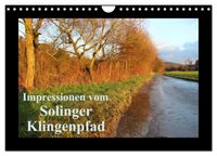 Impressionen vom Solinger Klingenpfad (Wandkalender 2027 DIN A4 quer), CALVENDO Monatskalender