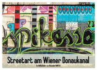 Streetart am Wiener Donaukanal (Wandkalender 2027 DIN A3 quer), CALVENDO Monatskalender