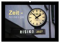 Zeit-Anzeige (Wandkalender 2027 DIN A2 quer), CALVENDO Monatskalender