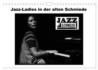 Jazz Ladies in der alten Schmiede (Wandkalender 2027 DIN A4 quer), CALVENDO Monatskalender