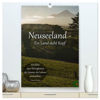 Neuseeland - Ein Land steht Kopf (hochwertiger Premium Wandkalender 2027 DIN A2 hoch), Kunstdruck in Hochglanz