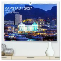 Kapstadt, Winelands und Garden Route (hochwertiger Premium Wandkalender 2027 DIN A2 quer), Kunstdruck in Hochglanz