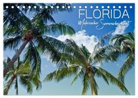 FLORIDA Malerischer Sonnenscheinstaat (Tischkalender 2027 DIN A5 quer), CALVENDO Monatskalender