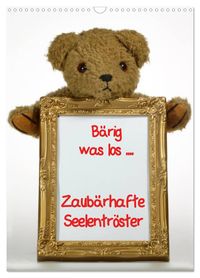 Zaubärhafte Seelentröster (Wandkalender 2027 DIN A3 hoch), CALVENDO Monatskalender