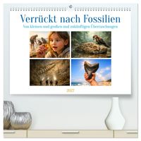 Verrückt nach Fossilien (hochwertiger Premium Wandkalender 2027 DIN A2 quer), Kunstdruck in Hochglanz