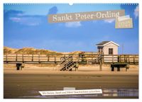 Sankt Peter-Ording - Strände, Dünen, Weite (Wandkalender 2027 DIN A2 quer), CALVENDO Monatskalender