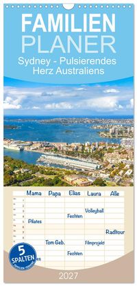 Familienplaner 2027 - Sydney - Pulsierendes Herz Australiens mit 5 Spalten (Wandkalender, 21 x 45 cm) CALVENDO