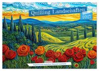 Quilling Landschaften - Papierkunst zwischen Himmel und Erde (Wandkalender 2027 DIN A3 quer), CALVENDO Monatskalender