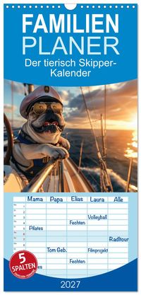 Familienplaner 2027 - Der tierisch Skipper-Kalender mit 5 Spalten (Wandkalender, 21 x 45 cm) CALVENDO