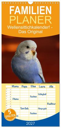 Familienplaner 2027 - Wellensittichkalender! - Das Original mit 5 Spalten (Wandkalender, 21 x 45 cm) CALVENDO