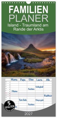 Familienplaner 2027 - Island - Traumland am Rande der Arktis mit 5 Spalten (Wandkalender, 21 x 45 cm) CALVENDO
