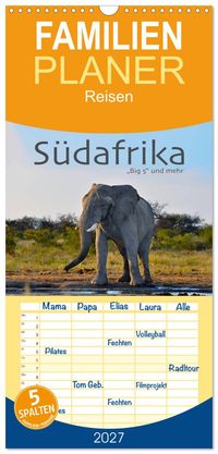 Familienplaner 2027 - Südafrika - Big 5 und mehr mit 5 Spalten (Wandkalender, 21 x 45 cm) CALVENDO
