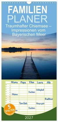 Familienplaner 2027 - Traumhafter Chiemsee – Impressionen vom Bayerischen Meer mit 5 Spalten (Wandkalender, 21 x 45 cm) CALVENDO