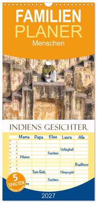 Familienplaner 2027 - Indiens Gesichter mit 5 Spalten (Wandkalender, 21 x 45 cm) CALVENDO