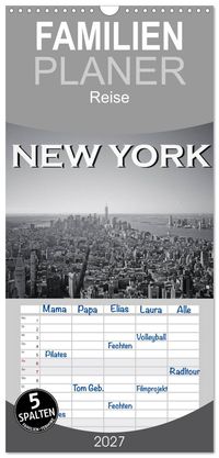 Familienplaner 2027 - New York in schwarz weiss mit 5 Spalten (Wandkalender, 21 x 45 cm) CALVENDO
