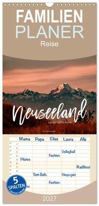 Familienplaner 2027 - Neuseeland - Landschaftsträume mit 5 Spalten (Wandkalender, 21 x 45 cm) CALVENDO