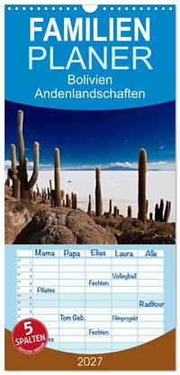 Familienplaner 2027 - Bolivien Andenlandschaften mit 5 Spalten (Wandkalender, 21 x 45 cm) CALVENDO