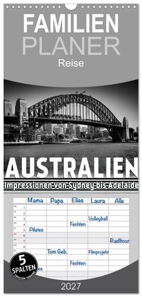 Familienplaner 2027 - AUSTRALIEN Impressionen von Sydney bis Adelaide mit 5 Spalten (Wandkalender, 21 x 45 cm) CALVENDO