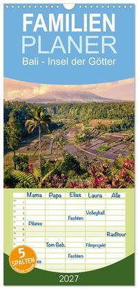 Familienplaner 2027 - Bali - Insel der Götter mit 5 Spalten (Wandkalender, 21 x 45 cm) CALVENDO