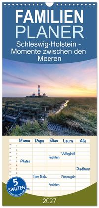 Familienplaner 2027 - Schleswig-Holstein - Momente zwischen den Meeren mit 5 Spalten (Wandkalender, 21 x 45 cm) CALVENDO