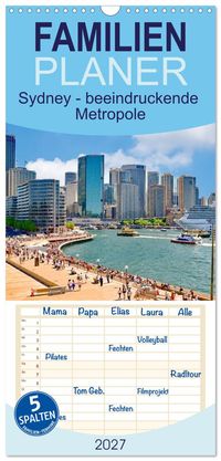 Familienplaner 2027 - Sydney - beeindruckende Metropole mit 5 Spalten (Wandkalender, 21 x 45 cm) CALVENDO