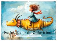 Drachen, Sterne und Zauberträume (Wandkalender 2027 DIN A2 quer), CALVENDO Monatskalender