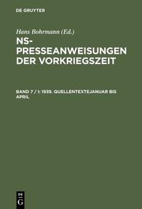 1939. Quellentexte Januar bis April. Quellentexte Mai bis August