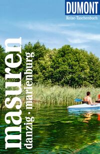 DUMONT Reise-Taschenbuch Reiseführer Masuren, Danzig, Marienburg