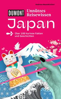 DUMONTs Unnützes Reisewissen Japan