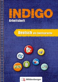 INDIGO - Arbeitsheft: Deutsch als Zweitsprache