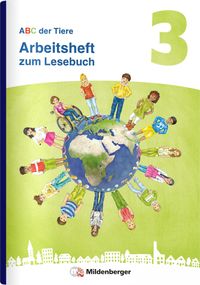 ABC der Tiere 3 Neubearbeitung – Arbeitsheft zum Lesebuch