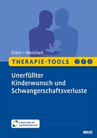 Therapie-Tools Unerfüllter Kinderwunsch und Schwangerschaftsverluste
