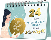 24 kleine Entspannungspausen für die Adventszeit