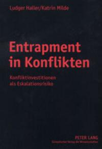 Entrapment in Konflikten