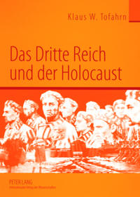 Das Dritte Reich und der Holocaust