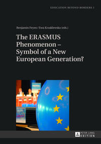 The ERASMUS Phenomenon – Symbol of a New European Generation?